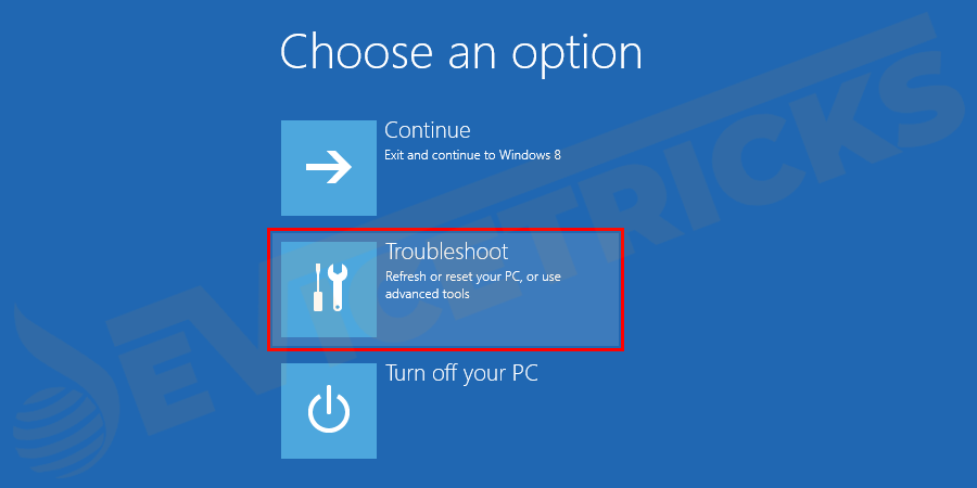 Choose-an-option-Troubleshoot