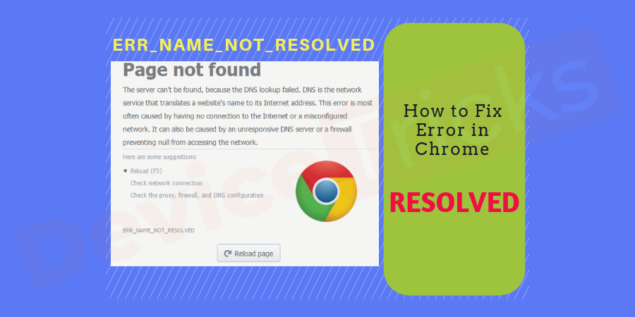 How-to-Fix-Err_Name_-Not_Resolved-error-in-Chrome