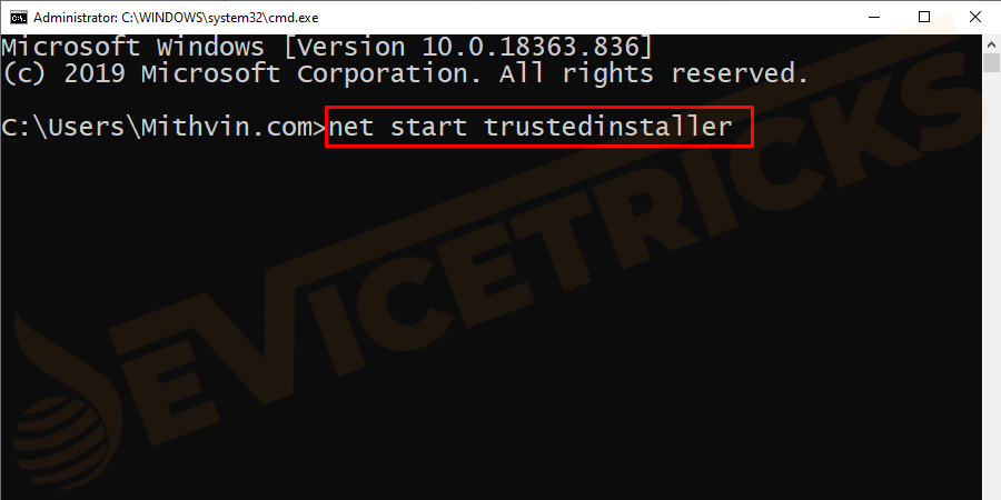 DEVICE-TRICKS-net-start-trustedinstaller