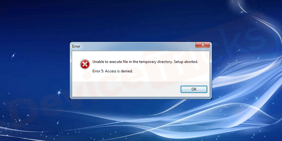 Unable-to-execute-the-file-in-the-temporary-directory.-Setup-aborted-Error-5-Access-is-denied