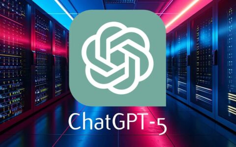 ChatGPT-5：我们目前所知道的一切